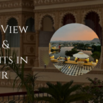 Top 7 Lake View Hotels & Restaurants in Udaipur